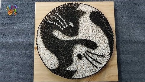 LÀM TRANH CHỈ ĐINH MÈO ÂM DƯƠNG ĐƠN GIẢN| HOW TO DO STRING ART