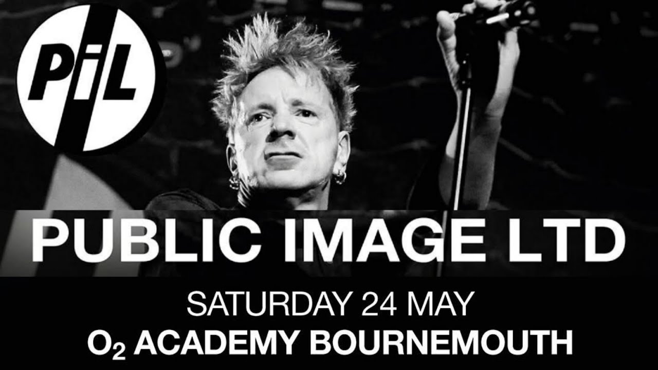 Public Image Limited - O2 Academy, Bournemouth, UK, 24 may 2025 LIVE P.I.L. PIL Ltd
