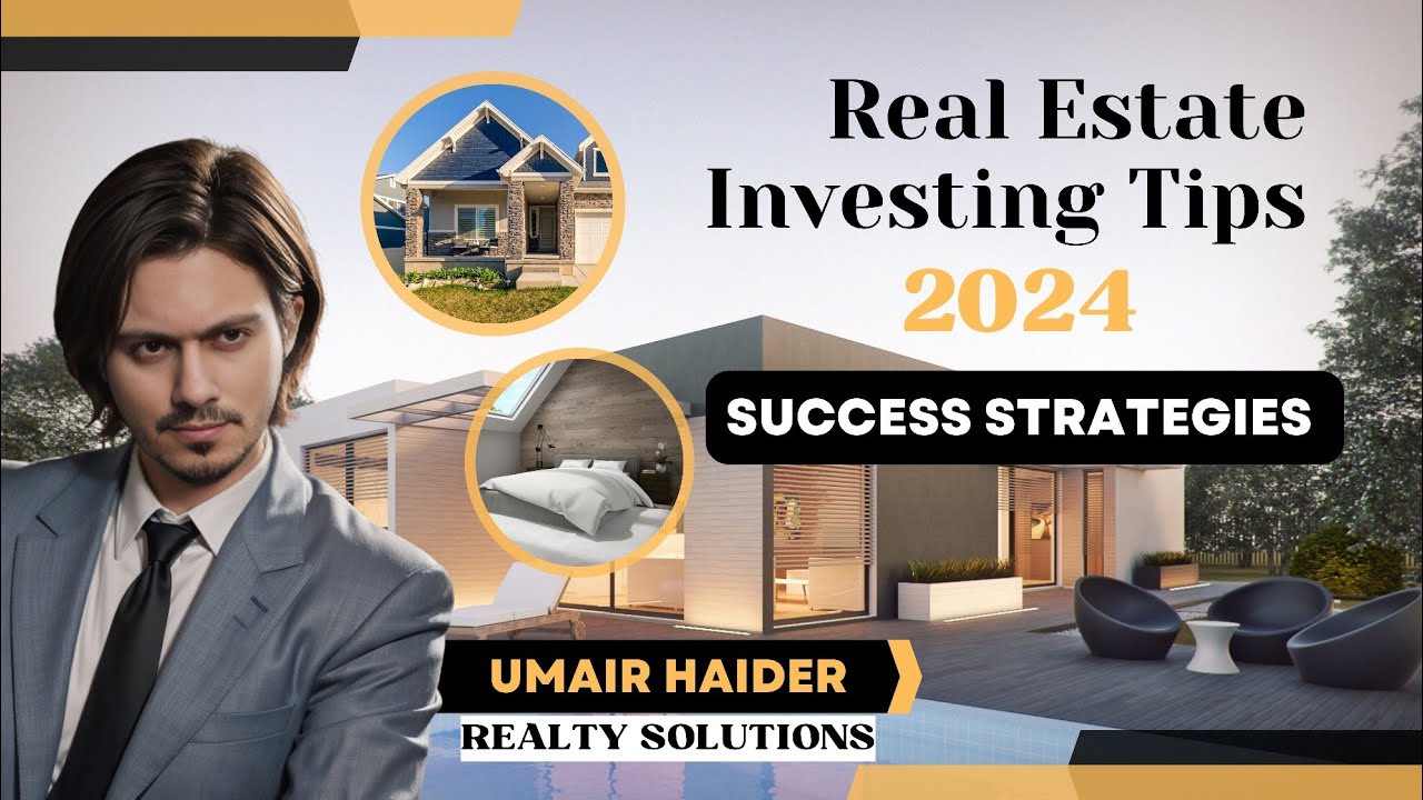 Mastering Real Estate Investing in 2024: Success Strategies