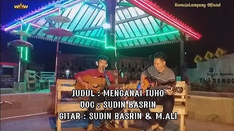SUDIN BASRIN - MENGANAI TUHO