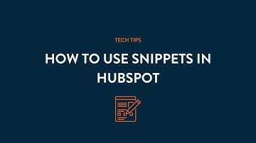 How to Use Snippets in HubSpot | Hivehouse Digital | Tech Tip