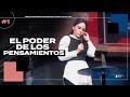 EL PODER DE LOS PENSAMIENTOS [NUEVA SERIE] - Pastora Yesenia Then