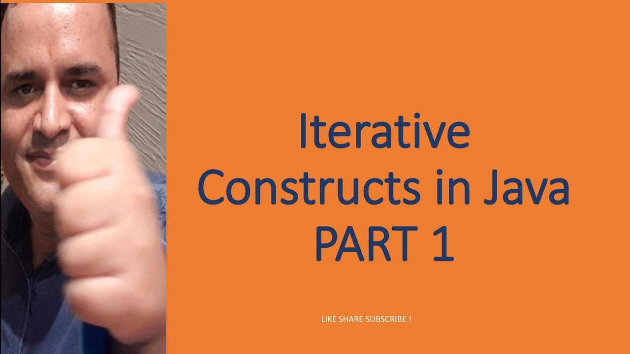Iterative Constructs In Java part 1 | loop | for while do.. while - YouTube