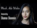 Shanna Shannon - Masih Ada Waktu (Cover)