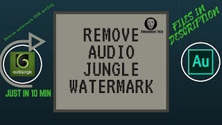 How To Remove Audio Jungle WaterMark For Free