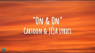 on and on by cartoon lyrics