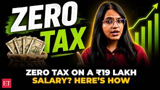 How to pay zero tax on ₹19 lakh CTC under the New Tax Regime