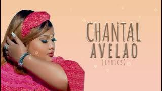 CHANTAL - AVELAO (Lyrics Officiel)