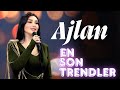 Ajlan En çox Sevilen Trend İfalar 2024 2025