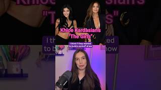 Khloe Kardashian’s The Girls