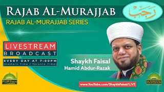 Special Daily Lecture Program  7th Night Of Rajab December262025