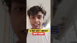 Mhtcet 12 May Shift 1 Paper Review | Mhtcet 2026 Paper Analysis #mhtcet2026 #paperreview #cetcell