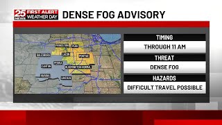 First Alert - Areas of dense fog this morning