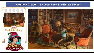 June's Journey - Volume 3 - Chap 16 - Level 826 - The Estate Library (Complete Gameplay, in order)