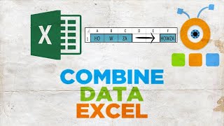 How to Combine Data in Excel