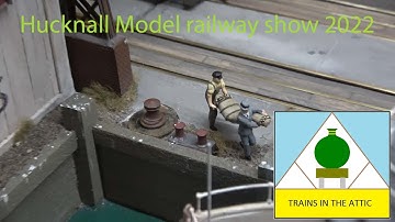 Hucknall Model railway show 2022