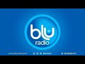 Blu Radio en Vivo - La Alternativa 28 Nov 🎙️