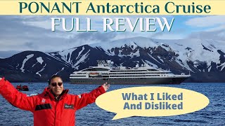 BRUTALLY HONEST Review of my PONANT ANTARCTICA  Cruise on Le Boréal