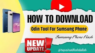 How to download odin tool and flash all sumsung phone | Only Sumsung Phone