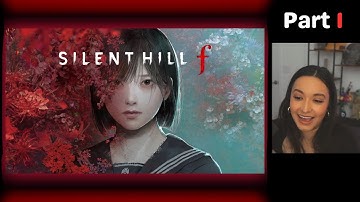 Silent Hill f | Part 1 | First Playthrough | Let