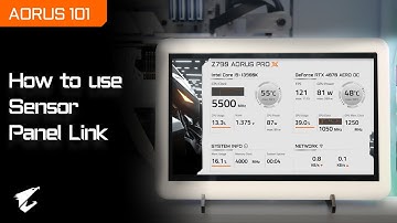 How to Set Up and Use Sensor Panel Link | AORUS 101