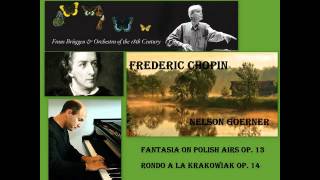 Frederic Chopin - Fantasia on Polish Airs in A, Op. 13 & Rondo a la Krakowiak in F, Op.14