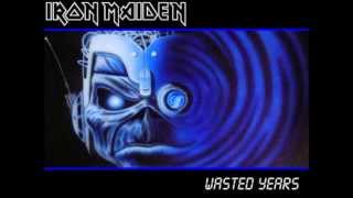 Wasted Years Legendado - Iron Maiden