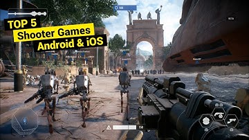Top 5 Best Shooter Games For Android & iOS in 2022 | ( On/Offline )