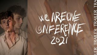 We Are One Conference 2021 (Trailer)