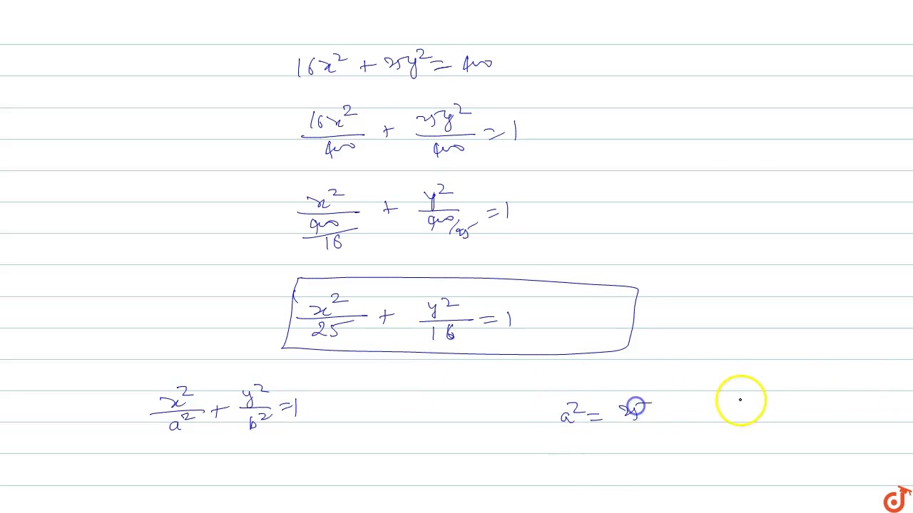Foci Of The Ellipse 16x 2 25y 2 400 Are Youtube Foci Of The Ellipse 16x 2 25y 2 400 Are Youtube