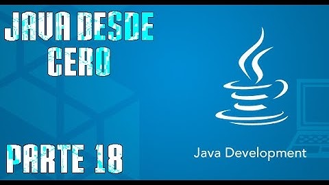 Aprende a programar en JAVA desde cero [Parte 18] (If- else anidados)