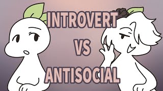 Introvert VS Antisocial - Here’s the difference Profile