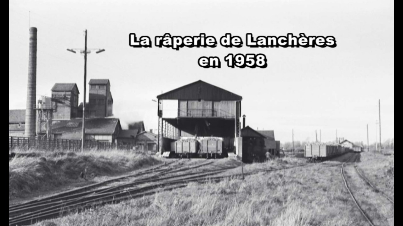 1958 râperie de Lanchères sonorisée
