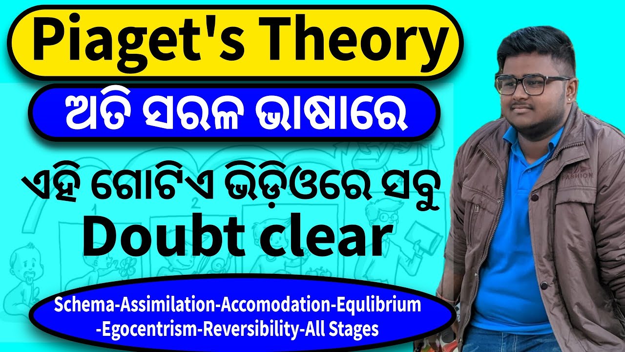 Piaget Cognitive Development Theory in odia // Piaget Moral Development Theory // Gyana Jivan