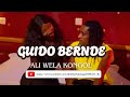 Ali Wela Kongol Clip Officielle Guido Bernde Am mp3