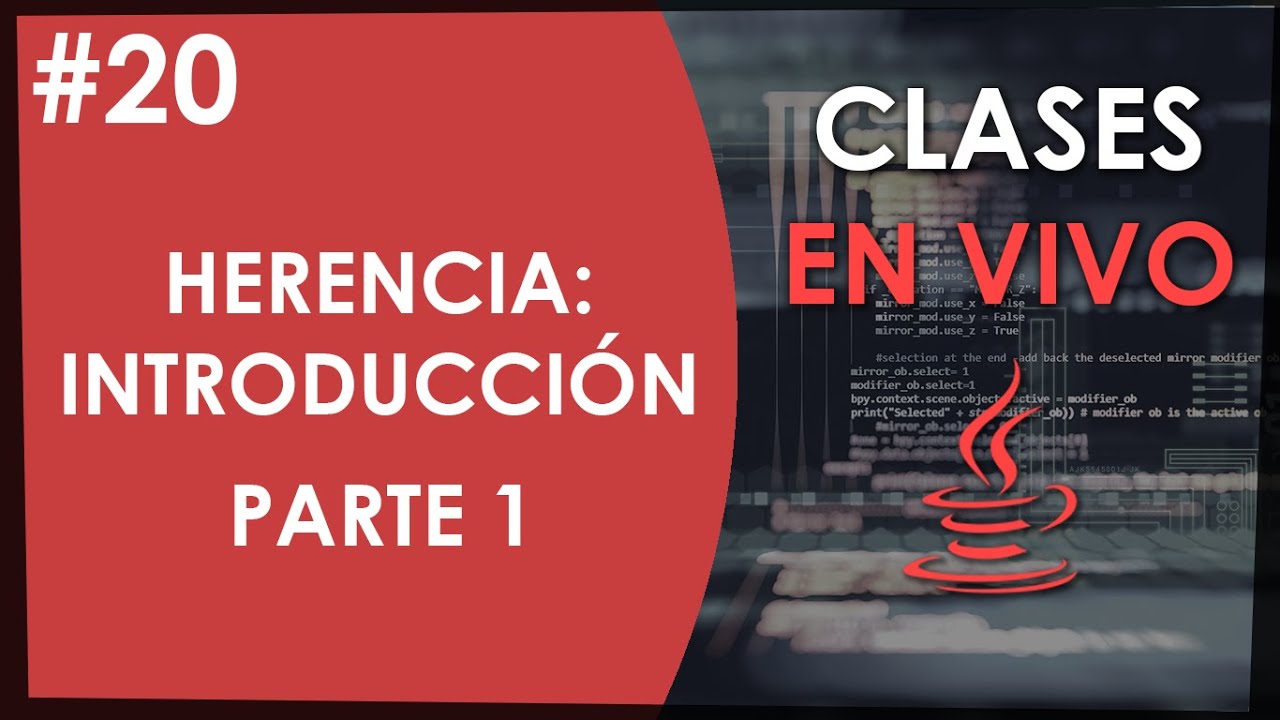 Clase de Java Nº 20: Herencia parte 1: Introducción a herencia - YouTube