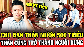 Chuyện Cảnh Giác 2025 | CHO BẠN THÂN MƯỢN 500TR | Phút Giây Cảnh Giác 2025 | Chuyện Cảnh Giác Mới