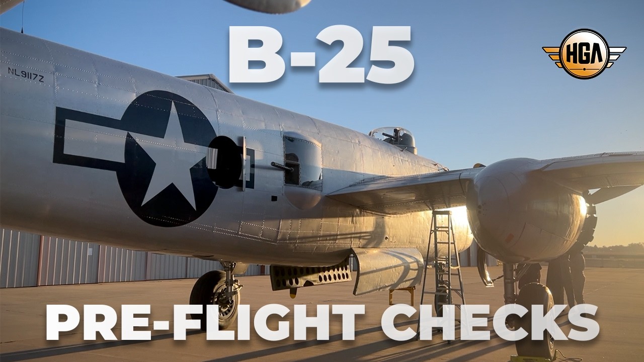 B-25 Mitchell | Preparing a Historic Warbird for Flight