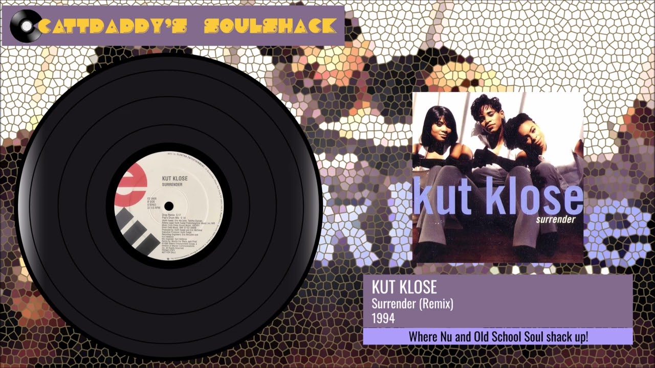 Kut Klose- Surrender (Remix) (1994) - YouTube