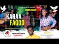 Karaa Fagoo Ayantu Lamessa Faarfannaa Haaraa Afaan Oromoo New Oromo Gospel Song Karaa Fagoo Ayantu Lamessa Faarfannaa Haaraa Afaan Oromoo New Oromo Gospel Song
