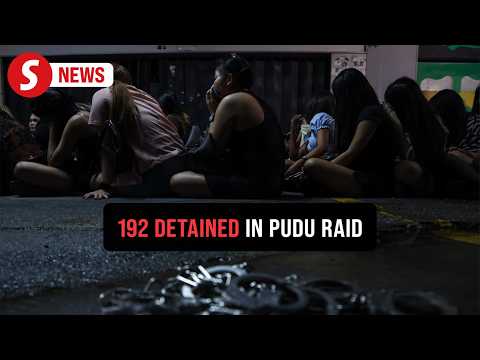 190 foreigners, two locals held in Pudu entertainment centre raid
