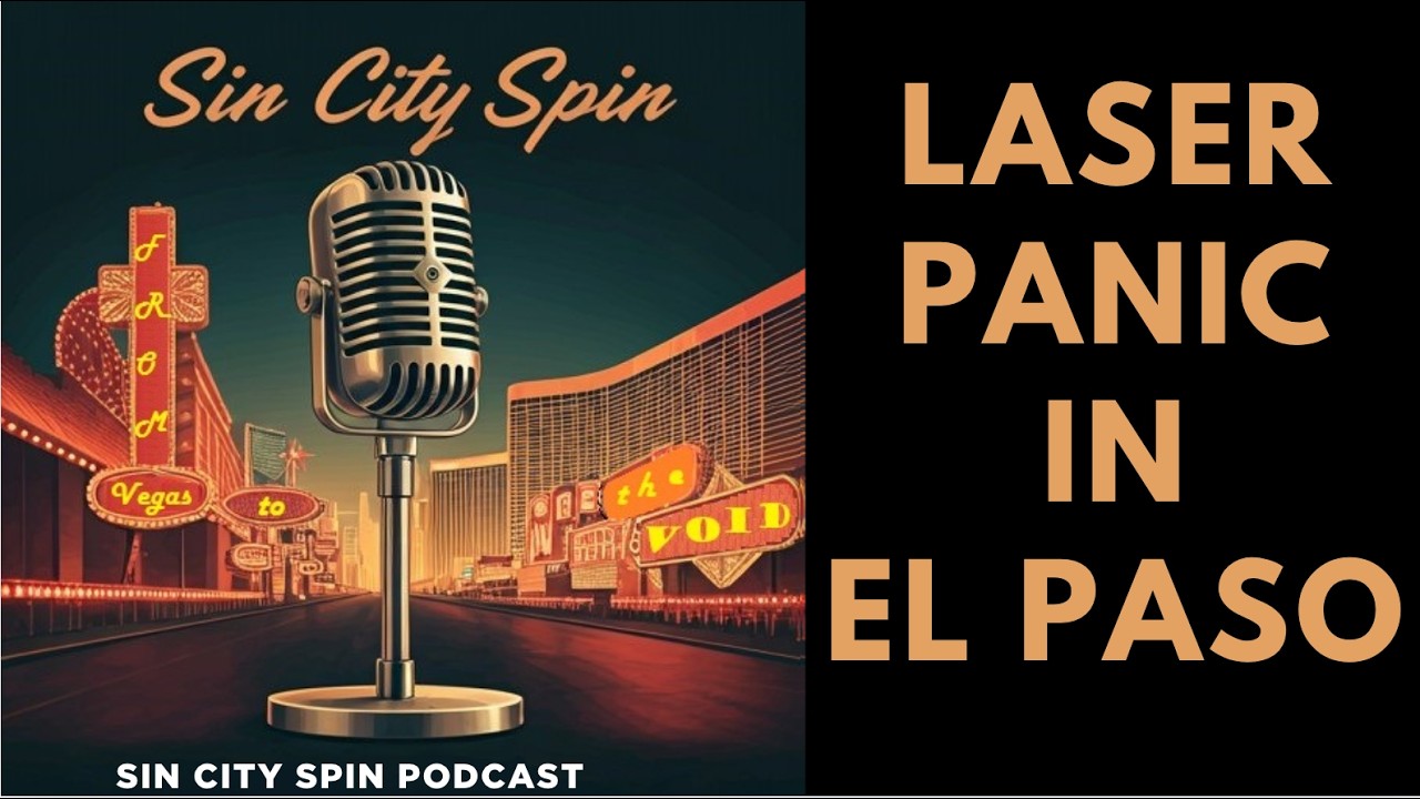 Laser Panic in El Paso