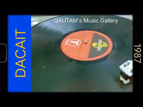 Maine Kaha Tumne Suna Dacait 1987 Asha Ji Suresh Wadkar MD R D BURMAN Vinyl With 320kbps