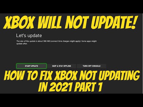 Xbox Not Updating Fix In 2021 Part 1