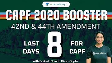 CAPF AC 2020 Booster Series - Last 10 Days Revision for CAPF AC 2020 | Ex-Asst. Comdt. Divya Gupta