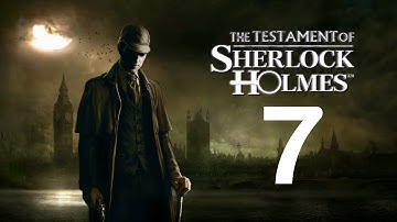 The Testament of Sherlock Holmes Walkthrough - 07 - Westgate Prison Part 2 of 3 | WikiGameGuides