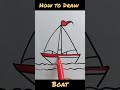 How to Draw Boat step by step #drawing #art #painting #trending #shorts #viralvideo