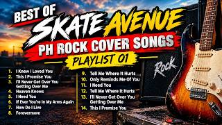 BEST OF SKATE AVENUE PH ROCK COVER SONGS PLAYLIST 01 | NONSTOP ROCK COVERS 2026