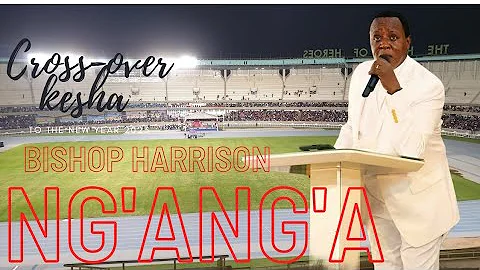 Arch BISHOP HARRISON NGANGA CROSSOVER KESHA 2023 K...