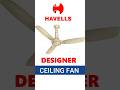 Havells Inox BLDC Ceiling Fan Review | Best Designer Ceiling Fan | Best BLDC Ceiling Fan #fans